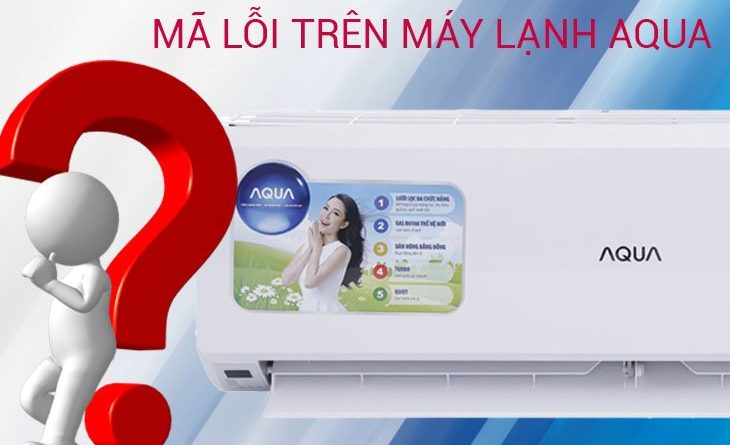 mã-lỗi-máy-lạnh-aqua