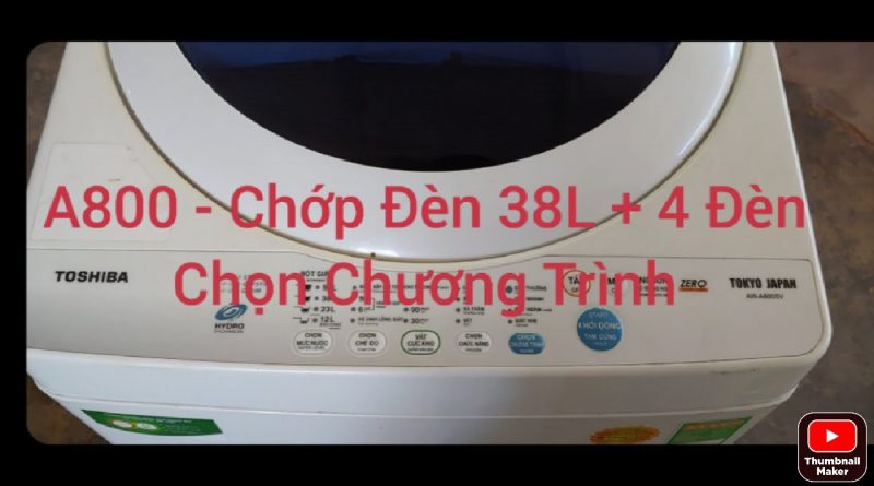 may-giat-toshiba-a800-bao-loi-nhay-den-38l