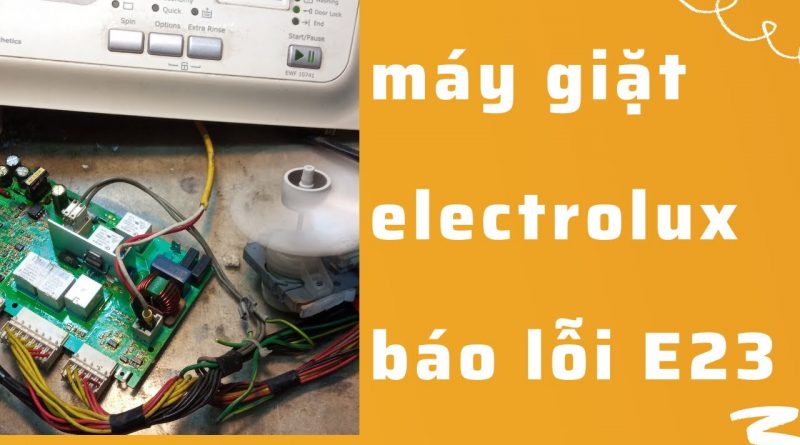 loi-e23-may-giăt-electrolux